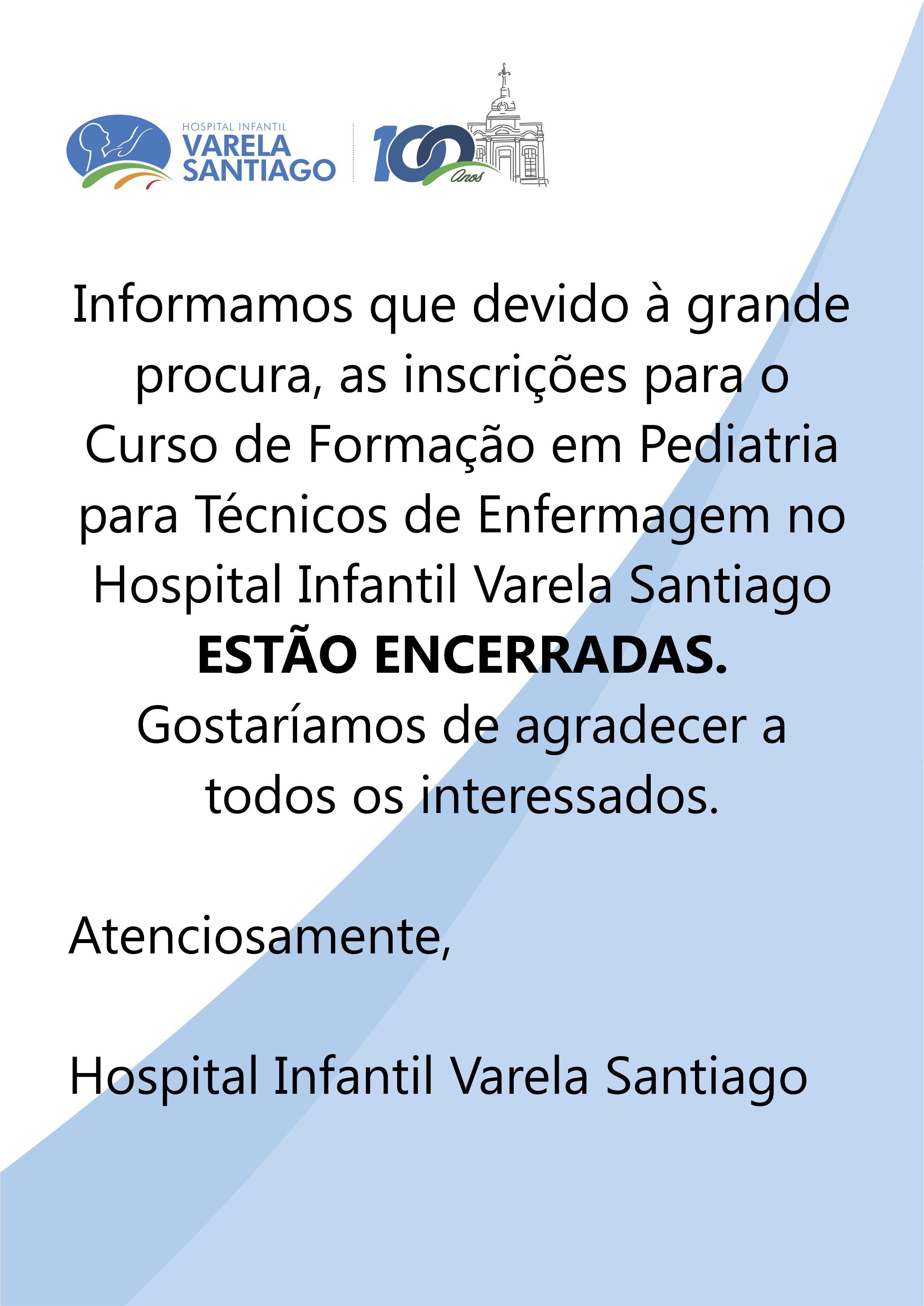 Estão encerradas as inscrições para o Curso de Formação em Pediatria para Técnicos de Enfermagem