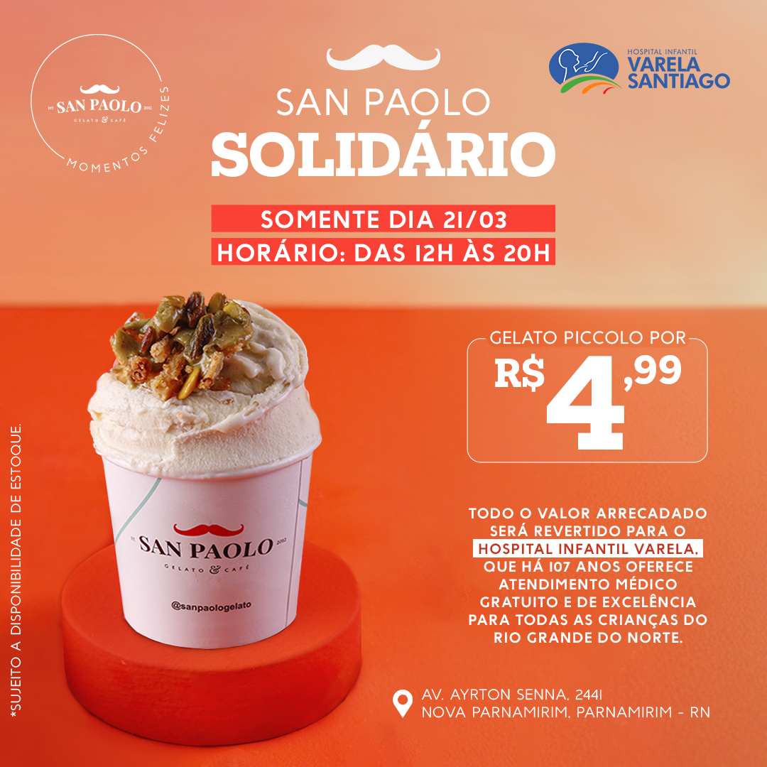 San Paolo Gelato realiza ação solidária em prol do Hospital Infantil Varela Santiago
